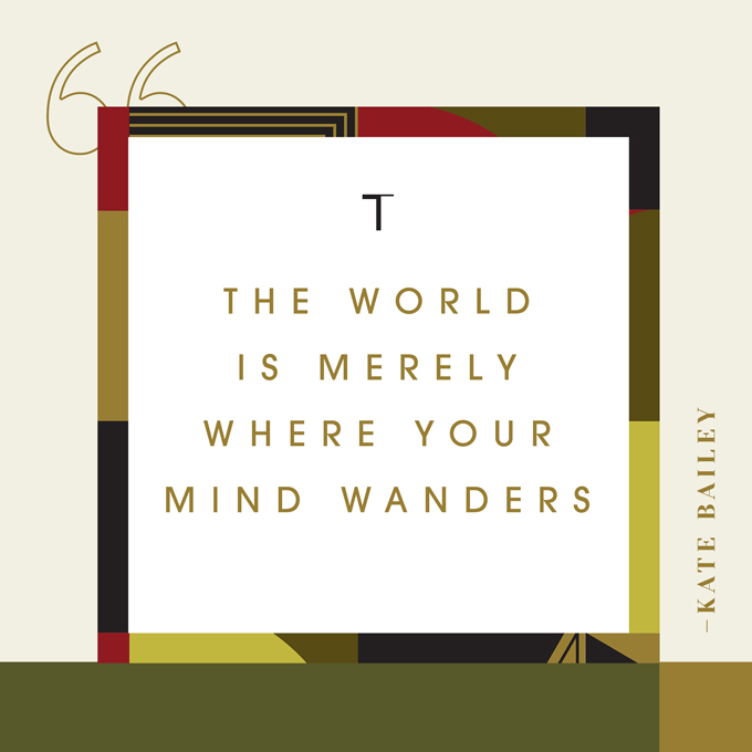 TARRA Instagram post designed by EBD that says "The world is merely where your mind wanders" - Kate Bailey